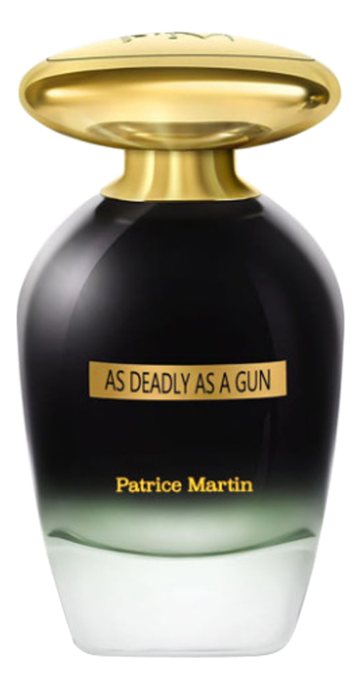 By Patrice Martin As Deadly As A Gun парфюмерная вода 100ml