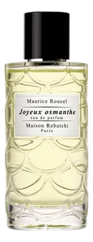 Maison Rebatchi Paris Joyeux Osmanthe парфюмерная вода 50ml